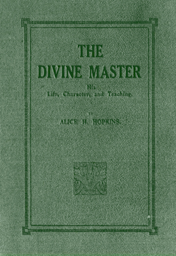 Alice Hopkins The Divine Master