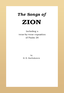 H.D. Bartholomew The Songs of Zion