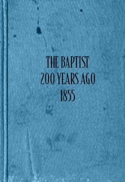 John Thomas The Baptist 200 Years Ago (1855)