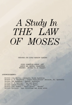 Morrie D Stewart The Law of Moses Class Notes
