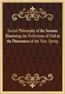 Sacred Philosophy of the Seasons Spring