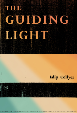 Islip Collyer The Guiding Light