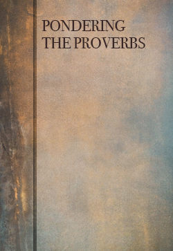 Robert Roberts Pondering the Proverbs (by H.P. Mansfield/Roberts)