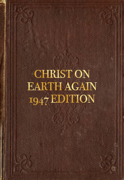 Robert Roberts Christ on Earth Again (1947 edition)