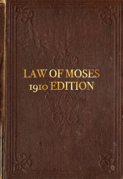 Robert Roberts Law of Moses (1910 edition)