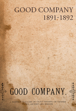Robert Roberts Good Company (1891-1892)