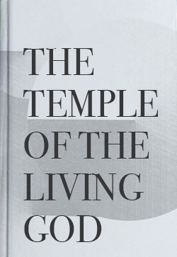 Tony Newton The Temple of the Living God