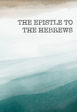 WH Boulton The Epistle to the Hebrews