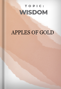 Wisdom Apples of Gold